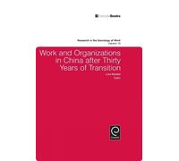 Lisa Keister Work and Organizations in China after Thirty Yea (Copertina rigida)