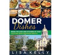 Lisa Kelly Domer Dishes (Copertina rigida)