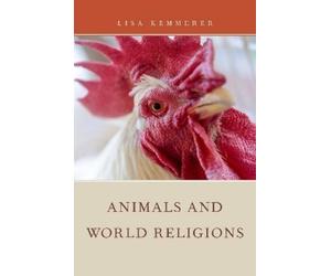 Lisa Kemmerer Animals and World Religions (Tascabile)