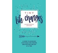Lisa King Lauren Mattera Daniels Tiny Life Changes (Tascabile)