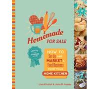 Lisa Kivirist John Ivanko Homemade for Sale, Second Edition (Tascabile)