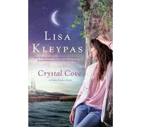 Lisa Kleypas Crystal Cove (Tascabile) Friday Harbor