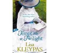 Lisa Kleypas Tempt Me at Twilight (Tascabile) Hathaways