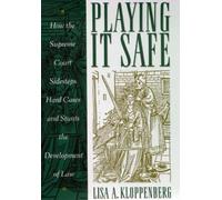 Lisa Kloppenberg Playing It Safe (Copertina rigida) Critical America
