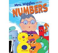 Lisa Konkol Mrs. Wiggles and the Numbers (Copertina rigida)