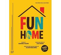 Lisa Kron Jeanine Tesori Fun Home Vocal Selections (Tascabile)