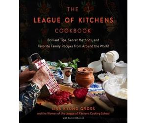 Lisa Kyung Gross The League of Kitchens Cookbook (Copertina rigida)