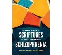 Lisa Lacon Crc The Tiny Book of Scriptures for Individuals with Schi (Tascabile)