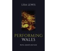 Lisa Lewis Performing Wales (Tascabile)