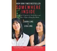 Lisa Ling Laura Ling Somewhere Inside (Tascabile)
