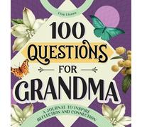 Lisa Lisson 100 Questions for Grandma (Copertina rigida) 100 Questions Journal