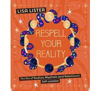 Lisa Lister Respell Your Reality (Copertina rigida)
