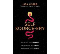 Lisa Lister Self Source-ery (Tascabile)