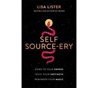 Lisa Lister Self Source-ery (Tascabile)