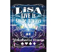 Lisa - Live Is Smile Always -364+Joker- At Yokohama Arena [Edizione: Giappone]