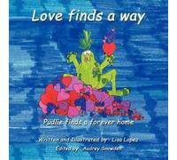 Lisa Lopez Love Finds a Way (Tascabile)