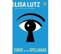 Lisa Lutz Curse of the Spellmans (Tascabile) Spellman
