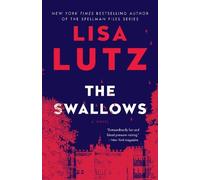 Lisa Lutz The Swallows (Tascabile)