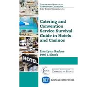 Lisa Lynn Backu Catering and Convention Service Survival Guide in Ho (Tascabile)