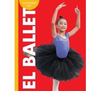 Lisa M Bolt Simons Curiosidad Por El Ballet (Tascabile)