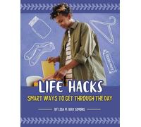 Lisa M Bolt Simons Life Hacks (Copertina rigida) Life Hacking