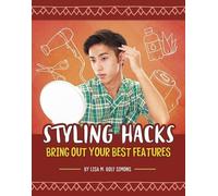Lisa M Bolt Simons Styling Hacks (Copertina rigida) Spark: Life Hacking