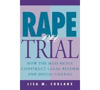 Lisa M. Cuklanz Rape on Trial (Tascabile)