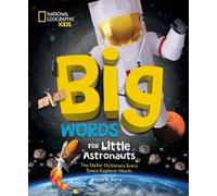 Lisa M. Gerry Big Words for Little Astronauts (Copertina rigida)