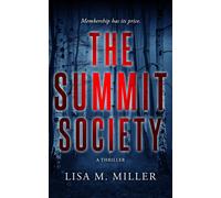 Lisa M Miller The Summit Society (Tascabile)