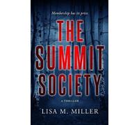 Lisa M Miller The Summit Society (Tascabile)