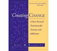 Lisa M. Najavits Creating Change (Tascabile)