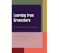 Lisa Magarrell Joya Wesley Learning from Greensboro (Tascabile)