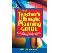 Lisa Maria Burke Teacher's Ultimate Planning Guide (Tascabile)