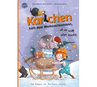 Lisa-Marie Dick Karlchen hilft dem Weihnachtsmann - ob er wil (Copertina rigida)