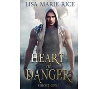 Lisa Marie Rice Heart of Danger (Tascabile) Ghost Ops