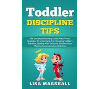 Lisa Marshall Toddler Discipline Tips (Tascabile) Positive Parenting