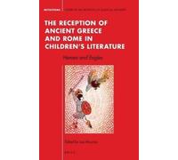 Lisa Maurice The Reception of Ancient Greece and Rome in Chil (Copertina rigida)