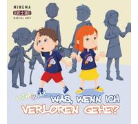Lisa & Max • Was, wenn ich verloren gehe
