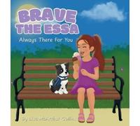 Lisa McArthur-Collins Brave The ESSA (Copertina rigida)