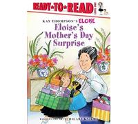 Lisa McClatchy Eloise's Mother's Day Surprise (Copertina rigida) Eloise