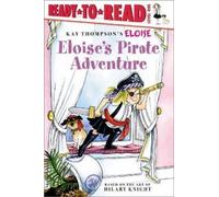 Lisa McClatchy Eloise's Pirate Adventure (Copertina rigida) Eloise