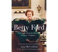 Lisa McCubbin Hill Betty Ford (Tascabile)