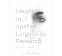 Lisa McEntee-Atalianis Identity in Applied Linguistics Research (Tascabile)