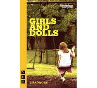Lisa McGee Girls and Dolls (Tascabile) NHB Modern Plays