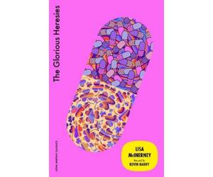 Lisa McInerney The Glorious Heresies (Tascabile) Glorious Heresies