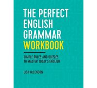 Lisa McLendon The Perfect English Grammar Workbook (Tascabile)