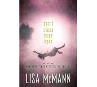 Lisa McMann Don't Close Your Eyes (Tascabile) Wake