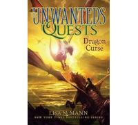 Lisa McMann Dragon Curse (Copertina rigida) Unwanteds Quests