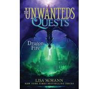 Lisa McMann Dragon Fire (Copertina rigida) Unwanteds Quests