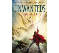 Lisa McMann Island of Fire (Tascabile) Unwanteds